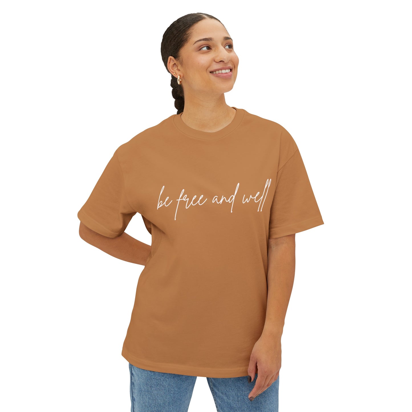 Oversized Be Free and Well T-Shirt